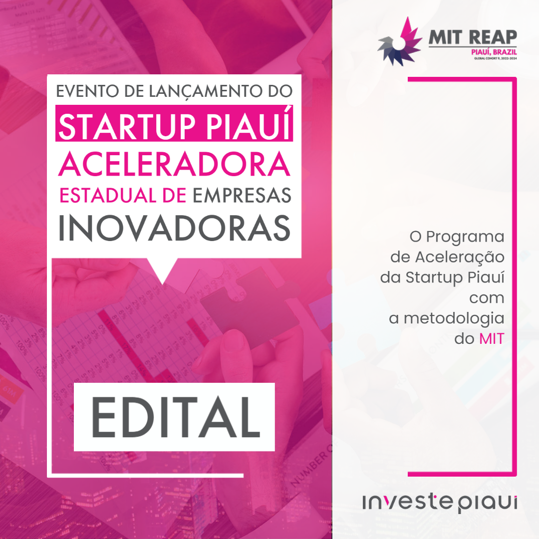 Edital de seleção pública nº 01/2023 – Programa Startup Piauí