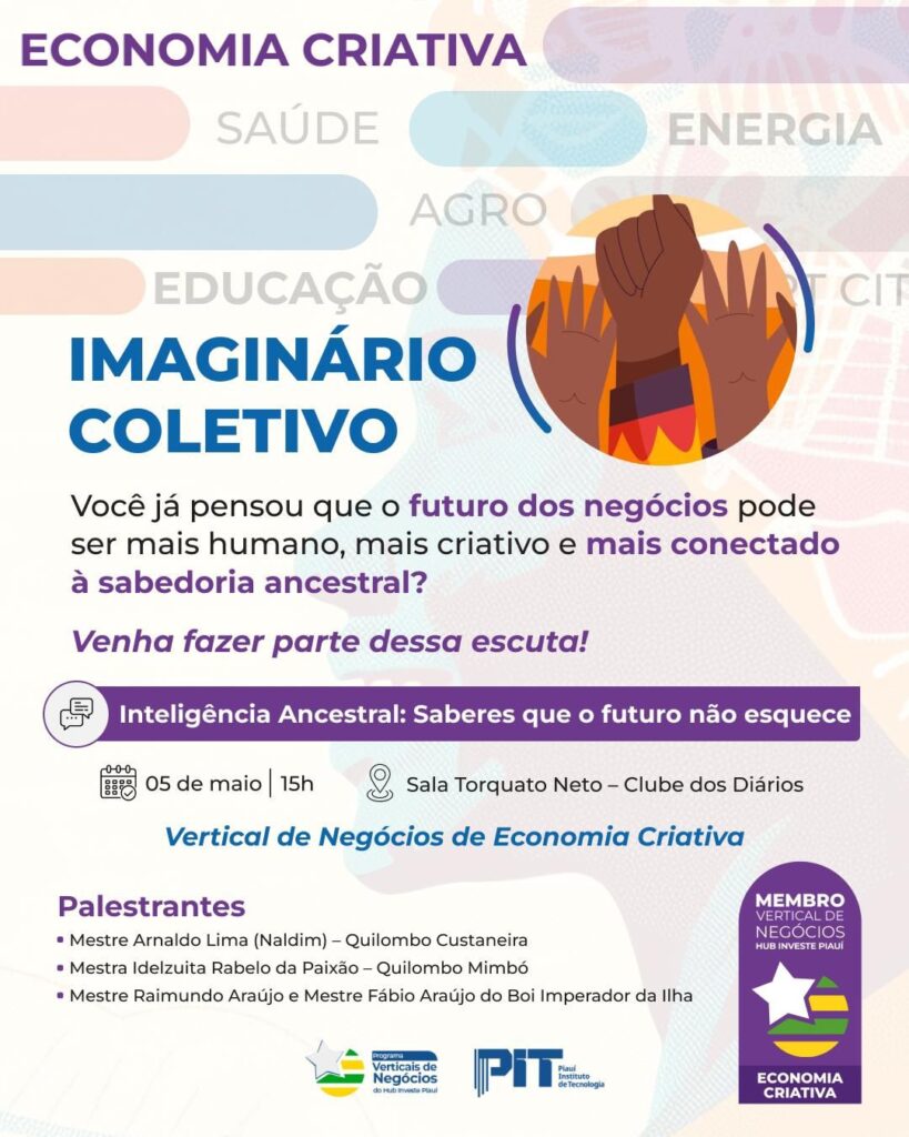 Encontro da Vertical de Economia Criativa abordará saberes ancestrais e o futuro dos negócios